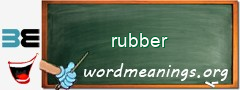 WordMeaning blackboard for rubber